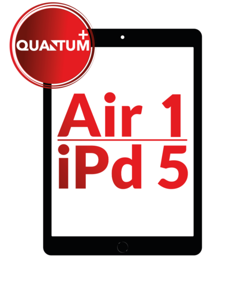 Quantum+ iPad 5 (2017) / Air 1 Digitizer Assembly (Air 1 Home Button Pre-Installed) (BLACK)